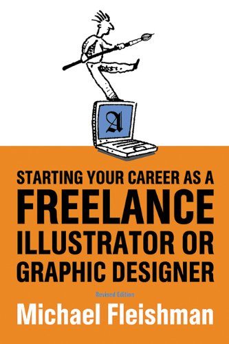 Starting Your Career as a Freelance Illustrator or Graphic Designer