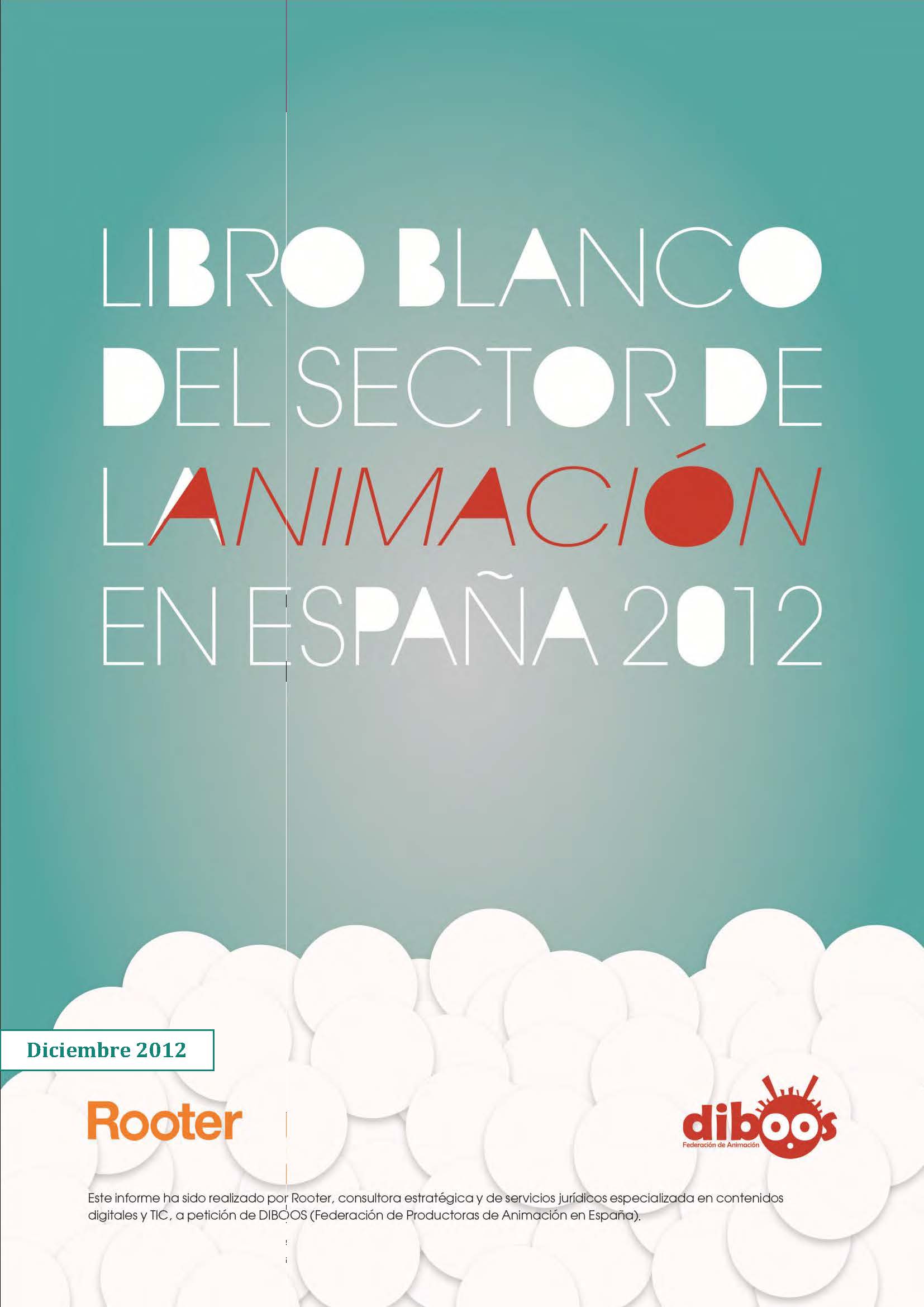 Libro Blanco del Sector de la Animación en España