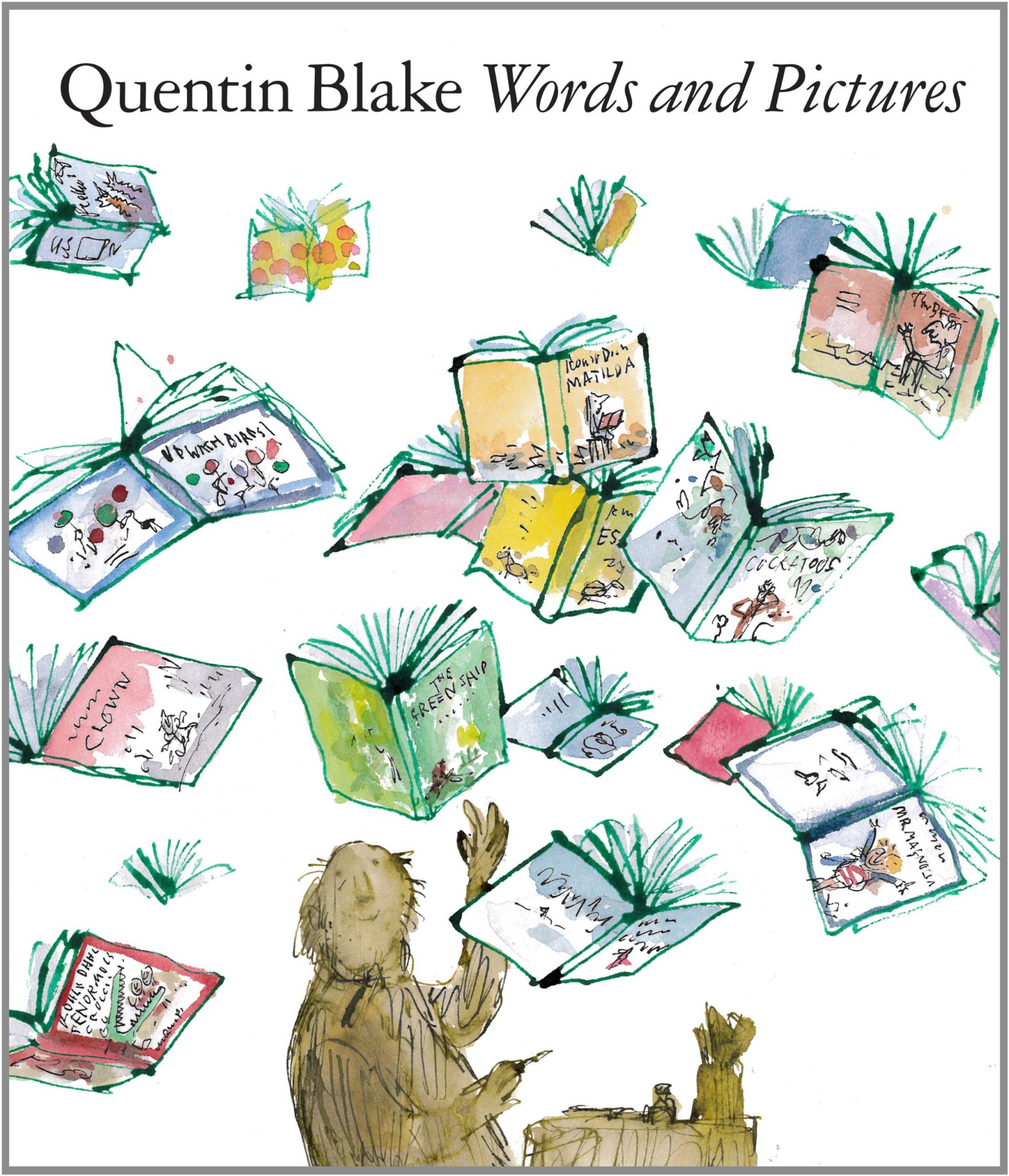 Words and Pictures: Quentin Blake